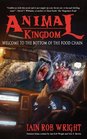 Animal Kingdom: An Apocalyptic Novel