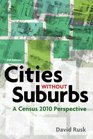 Cities without Suburbs A Census 2010 Perspective
