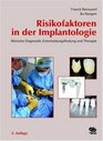 Risikofaktoren in der Implantologie
