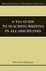 A TA's Guide to Teaching Writing in All Disciplines
