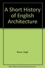 A Short History of English Architecture