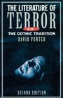 The Literature of Terror A History of Gothic Fictions from 1765 to the Present Day  The Gothis Tradition