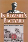 In Rommel's Backyard A Memoir of the Long Range Desert Group