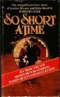 So Short a Time The Autobiography of John Reed and Louise Bryant