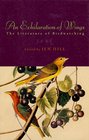 An Exhilaration of Wings  The Literature of Birdwatching