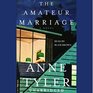 The Amateur Marriage (Audio CD) (Unabridged)