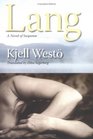 Lang: A Novel of Suspense