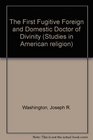 The First Fugitive Foreign and Domestic Doctor of Divinity Rational Race Rules of Religion and Realism Revered and Reversed or Revised by the Reverend  Pennington