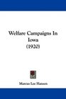 Welfare Campaigns In Iowa