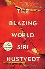 The Blazing World A Novel