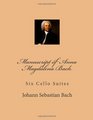 Manuscript of Anna Magdalena Bach Six Cello Suites