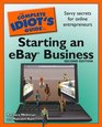 The Complete Idiot's Guide to Starting an eBay Business 2nd Edition