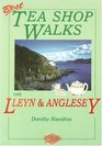 Best Tea Shop Walks on Lleyn and Anglesey