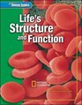Glencoe Science  Life's Structure and Function Student Edition