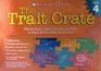 Trait Crate Grade 4 Picture Books Model Lessons and More to Teach Writing With the 6 Traits