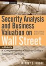 Security Analysis and Business Valuation on Wall Street  Companion Web Site A Comprehensive Guide to Today's Valuation Methods