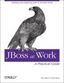JBoss at Work   A Practical Guide