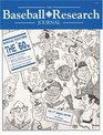 The Baseball Research Journal  Volume 17