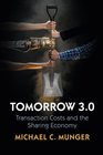 Tomorrow 30 Transaction Costs and the Sharing Economy