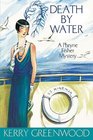 Death by Water (Phryne Fisher, Bk 15)