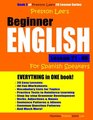Preston Lee's Beginner English Lesson 21  40 For Spanish Speakers