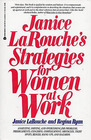 Janice Larouche's Strategies for Women at Work