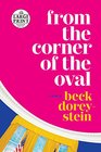 From the Corner of the Oval A Memoir