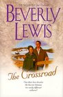The Crossroad (Amish Country Crossroads, Bk 2) (Large Print)