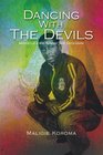 Dancing With The Devils: Memoirs of a War Survivor from Sierra Leone
