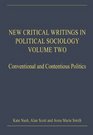 New Critical Writings in Political Sociology Volume Two
