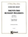 Twentytwo Russian Melodies