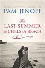 The Last Summer at Chelsea Beach