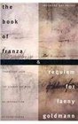 The Book of Franza and Requiem for Fanny Goldmann
