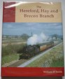 The Hereford Hay and Brecon Branch
