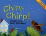 Chirp Chirp Crickets in Your Backyard