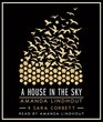 A House in the Sky A Memoir
