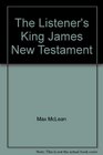 The Listener's King James New Testament