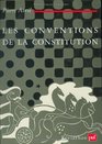 Les conventions de la constitution Normes non ecrites du droit politique