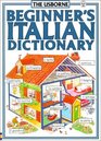 Beginners Italian Dictionary