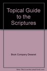 Topical Guide to the Scriptures