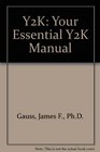 Y2K Your Essential Y2K Manual