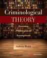 Criminological Theory Assessing Philosophical Assumptions