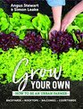 Grow Your Own How to Be an Urban Farmer