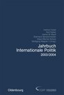 Jahrbuch Internationale Politik 20032004