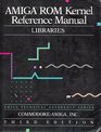 Amiga Rom Kernel Reference Manual Libraries