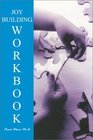 The Option Method Joybuilding Workbook