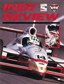 Indy Review Complete Coverage of the 1999 Indy Racing League Season