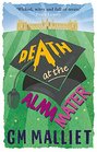 Death at the Alma Mater