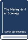 The Nanny and Her Scrooge
