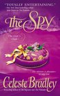 The Spy (Liars Club, Bk 3)